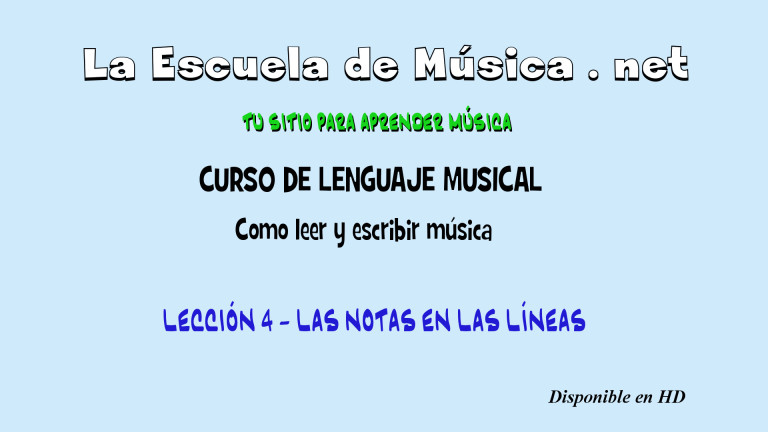 Aprender a leer música, lección 4