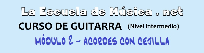 Acordes con cejilla en la guitarra